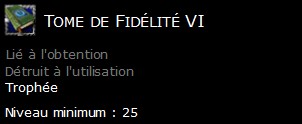 Tome de Fidélité VI