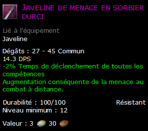 Javeline de menace en sorbier durci