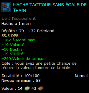 Hache tactique sans égale de Thain