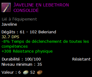 Javeline en lebethron consolidé