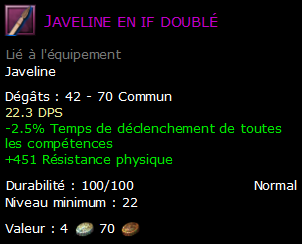 Javeline en if doublé