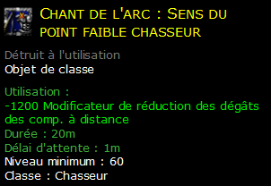 Chant de l'arc : Sens du point faible chasseur