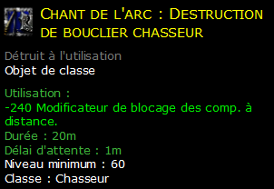 Chant de l'arc : Destruction de bouclier chasseur