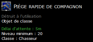 Piège rapide de compagnon