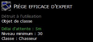 Piège efficace d'expert