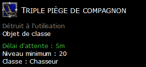 Triple piège de compagnon