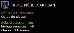 Triple piège d'artisan