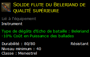 Solide flute du Beleriand de qualité supérieure