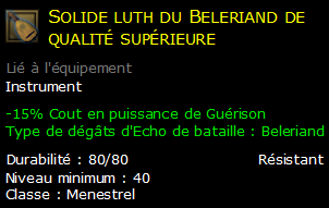 Solide luth du Beleriand de qualité supérieure