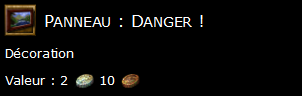 Panneau : Danger !