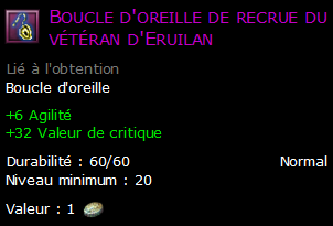 Boucle d'oreille de recrue du vétéran d'Eruilan