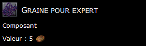 Graine pour expert