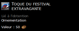 Toque du festival extravagante