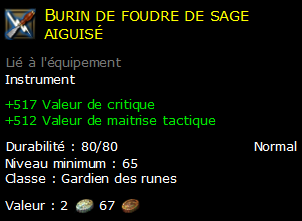 Burin de foudre de sage aiguisé