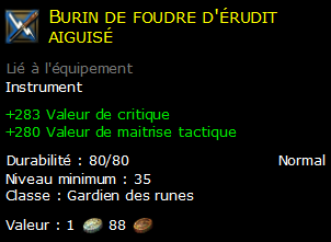 Burin de foudre d'érudit aiguisé