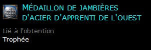 Médaillon de jambières d'acier d'apprenti de l'ouest