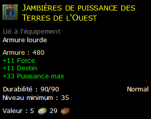 Jambières de puissance des Terres de l'Ouest