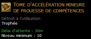Tome d'accélération mineure de prouesse de compétences