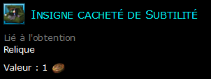 Insigne cacheté de Subtilité