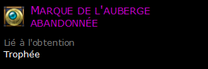 Marque de l'auberge abandonnée