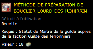 Méthode de préparation de bouclier lourd des Rohirrim