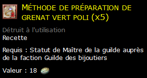 Méthode de préparation de grenat vert poli (x5)