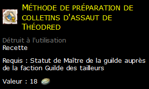 Méthode de préparation de colletins d'assaut de Théodred