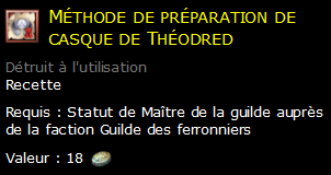 Méthode de préparation de casque de Théodred