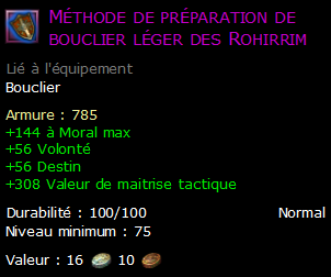 Méthode de préparation de bouclier léger des Rohirrim