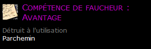 Compétence de faucheur : Avantage