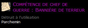 Compétence de chef de guerre : Bannière de terreur