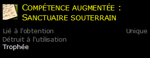 Compétence augmentée : Sanctuaire souterrain