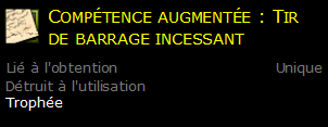 Compétence augmentée : Tir de barrage incessant