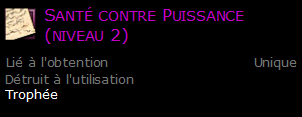 Santé contre Puissance (niveau 2)