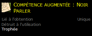 Compétence augmentée : Noir Parler