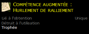 Compétence augmentée : Hurlement de ralliement