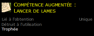 Compétence augmentée : Lancer de lames