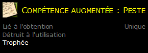 Compétence augmentée : Peste