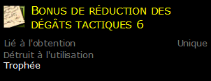 Bonus de réduction des dégâts tactiques 6