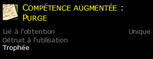 Compétence augmentée : Purge