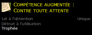 Compétence augmentée : Contre toute attente