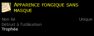 Apparence fongique sans masque