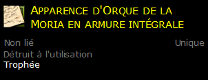 Apparence d'Orque de la Moria en armure intégrale