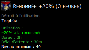 Renommée +20% (3 heures)