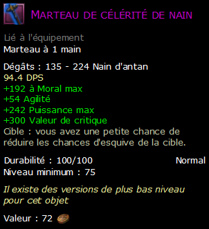 Marteau de célérité de nain