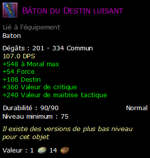 Bâton du Destin luisant