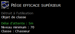 Piège efficace supérieur