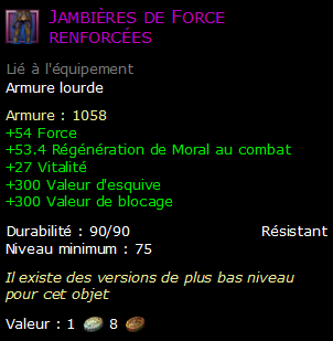 Jambières de Force renforcées