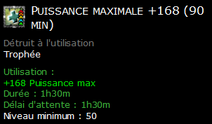 Puissance maximale +168 (90 min)