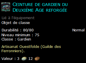 Ceinture de gardien du Deuxième Age reforgée